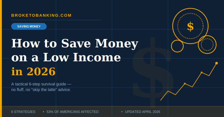 How to Save Money on a Low Income in 2026